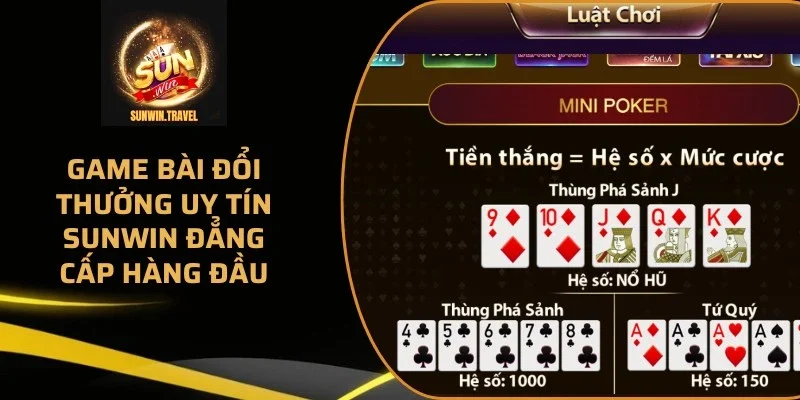 game-bai-doi-thuong-uy-tin-sunwin